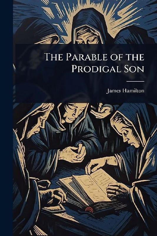 The Parable of the Prodigal Son