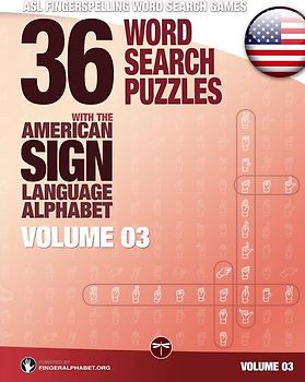 ASL Fingerspelling Games – 36 Word Search Puzzles with the American Sign Language Alphabet