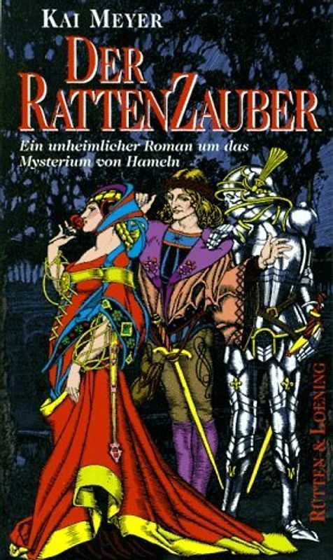 Der Rattenzauber. Ein unheimlicher Roman um das Mysterium von Hameln