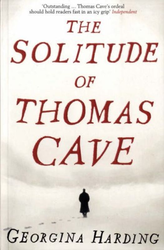The Solitude of Thomas Cave