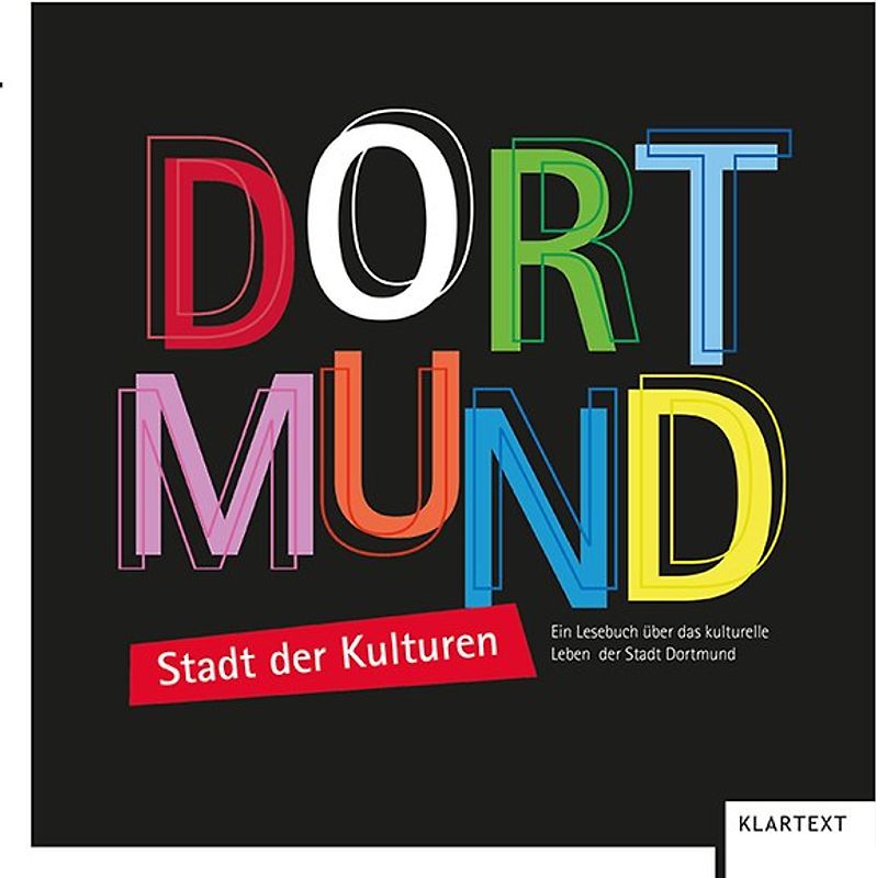 Dortmund. Stadt der Kulturen