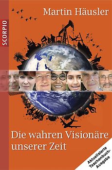 Die wahren Visionäre unserer Zeit
