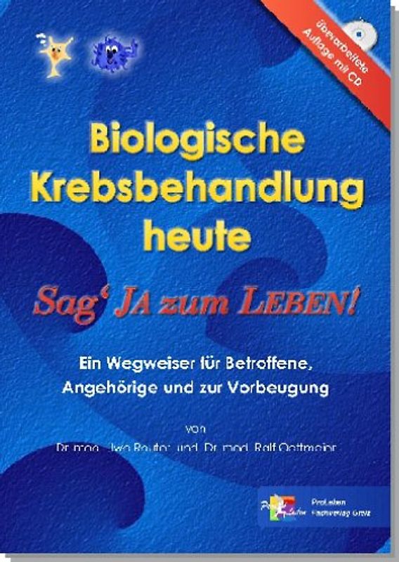 Biologische Krebsbehandlung heute