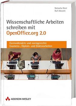 Wissenschaftliche Arbeiten schreiben mit OpenOffice.org