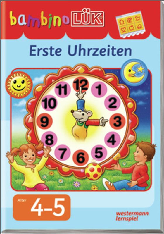 bambinoLÜK-Übungshefte / bambinoLÜK. Vorschule / 4/5 Jahre - Vorschule: Erste Uhrzeiten