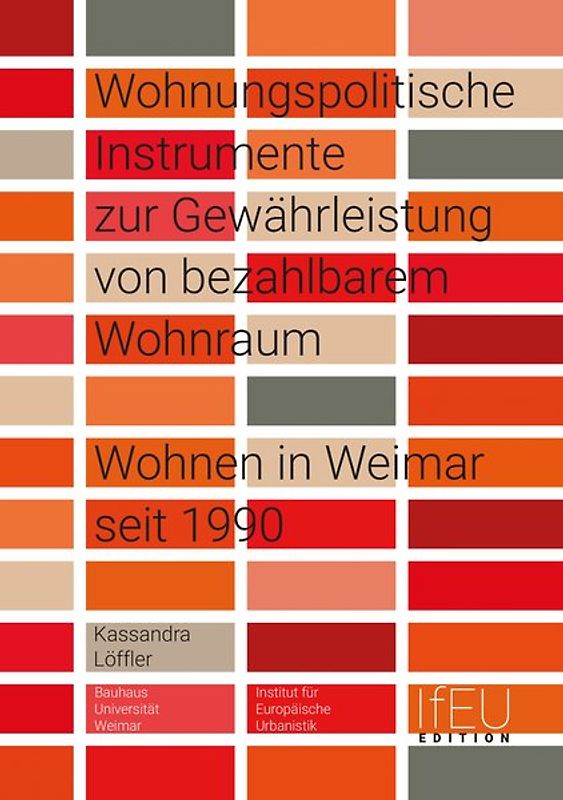 Wohnungspolitische Instrumente zur Gewährleistung von bezahlbarem Wohnraum