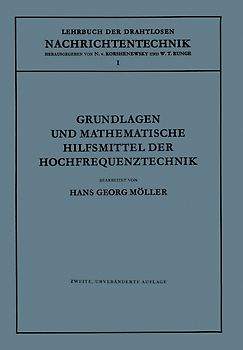 Grundlagen und Mathematische Hilfsmittel der Hochfrequenztechnik