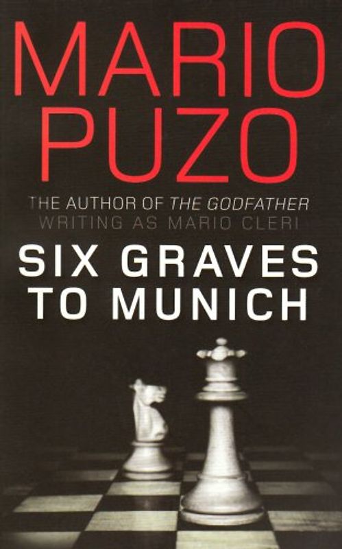 Six Graves to Munich - Puzo, Mario