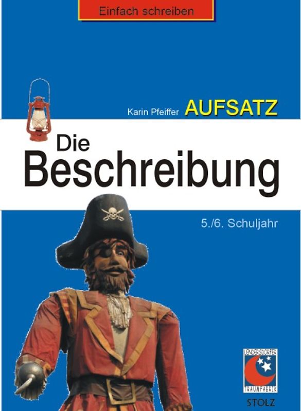Die Beschreibung. Aufsatztraining