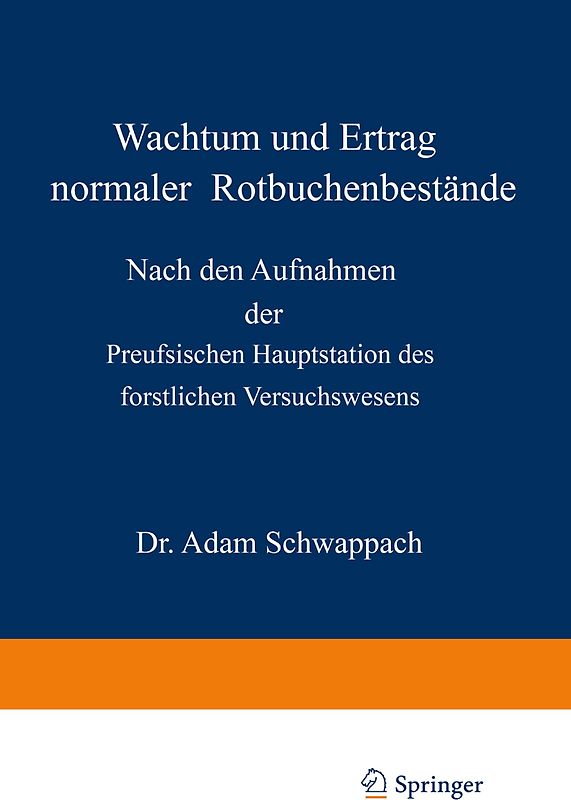 Wachstum und Ertrag normaler Rotbuchenbestände