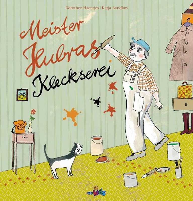 Meister Hubras Kleckserei