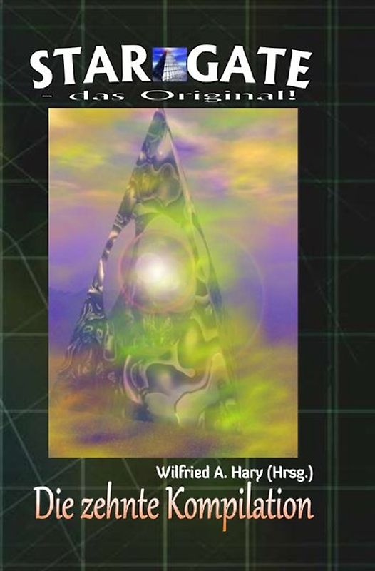 STAR GATE - das Original - Kompilation / STAR GATE – das Original: Die 10. Kompilation