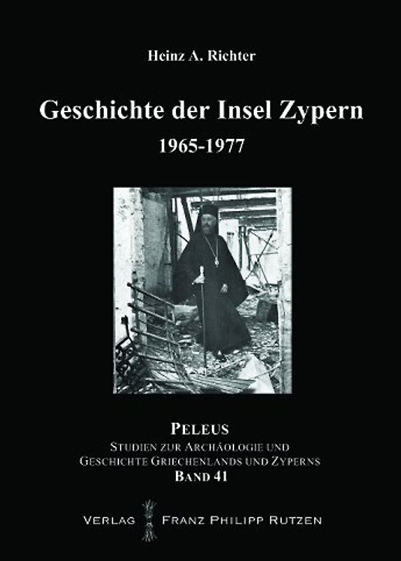 Geschichte der Insel Zypern Band 4: 1965-1977