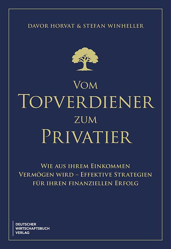 Vom Topverdiener zum Privatier
