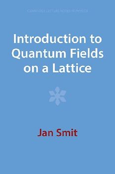 Introduction to Quantum Fields on a Lattice