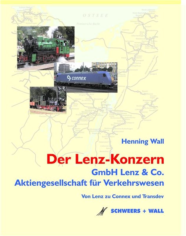 Der Lenz-Konzern - Die GmbH Lenz & Co. und die Aktiengesellschaft für Verkehrswesen