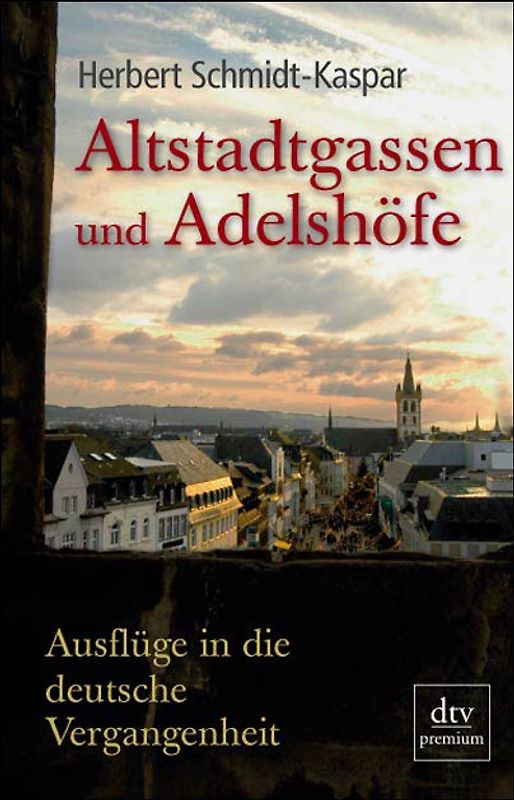 Altstadtgassen und Adelshöfe