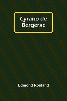 Cyrano de Bergerac