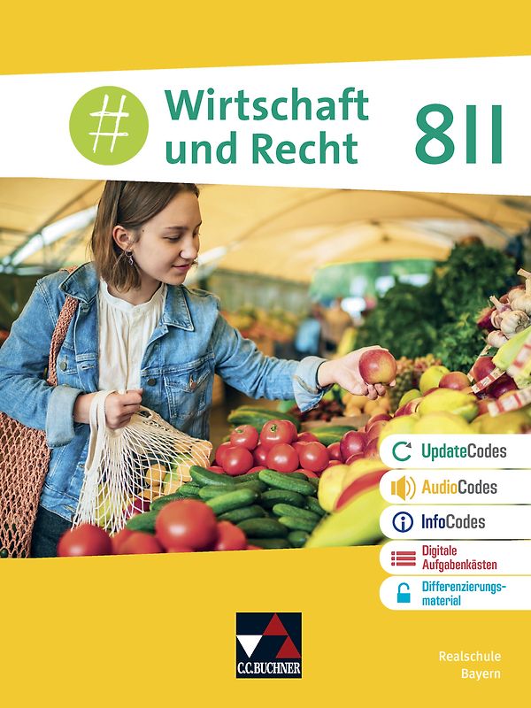 #Wirtschaft und Recht Realschule Bayern 8 II