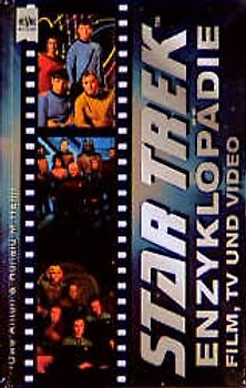Star Trek Enzyklopädie. Film, TV und Video