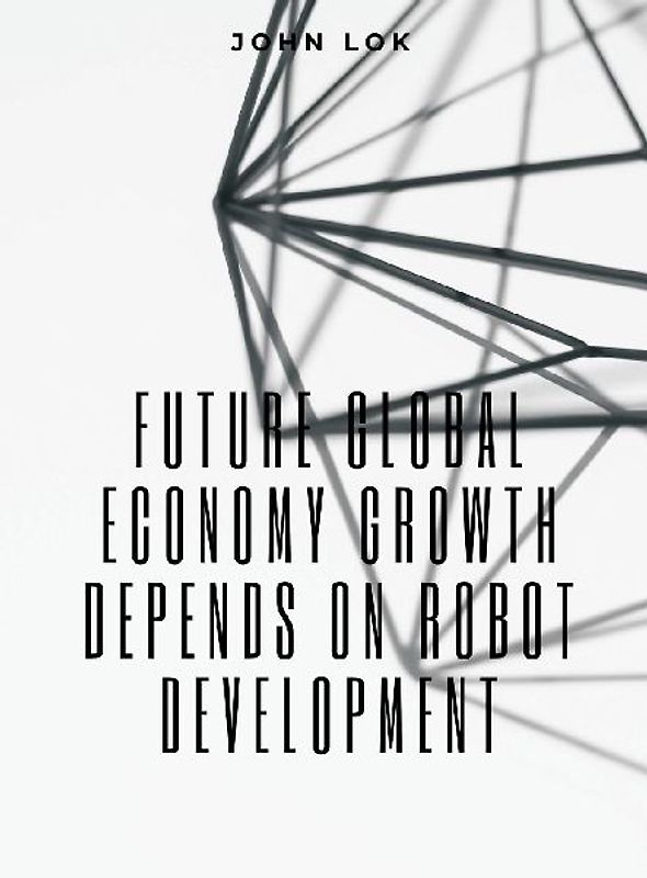 Future Global Economy Growth Depends On