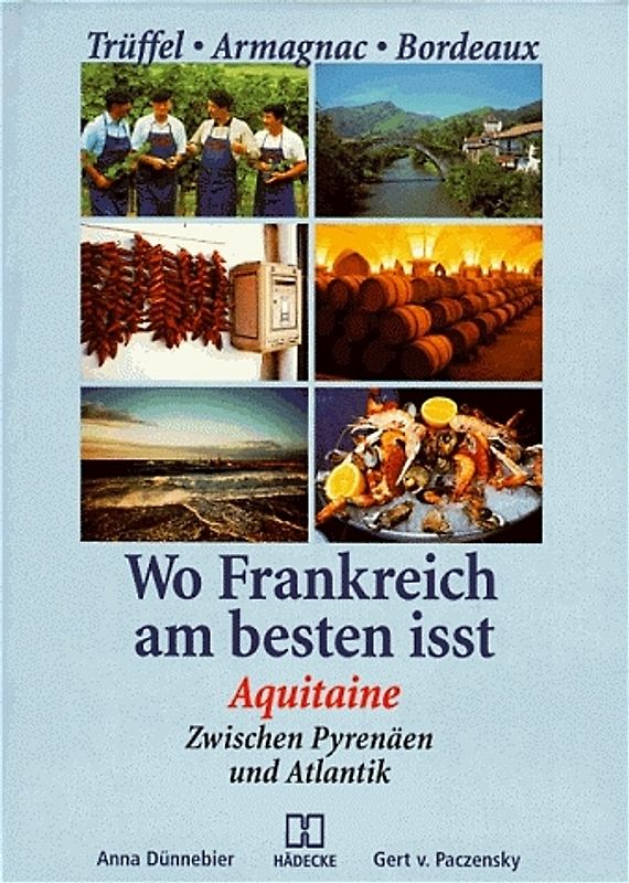Wo Frankreich am besten isst