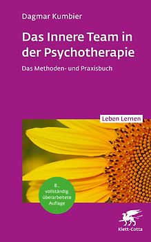 Das Innere Team in der Psychotherapie (Leben Lernen, Bd. 355)