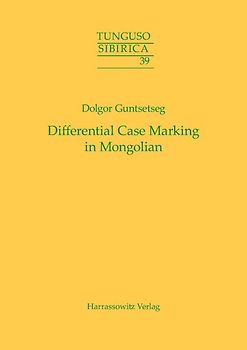 Differential Case Marking in Mongolian