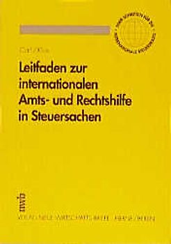 Leitfaden zur internationalen Amts- und Rechtshilfe in Steuersachen