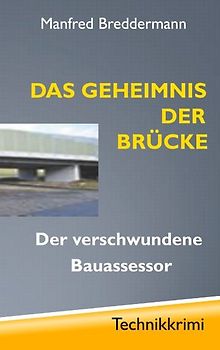 Das Geheimnis der Brücke