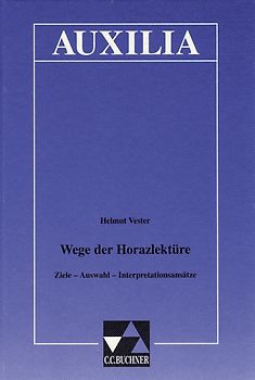 Auxilia / Wege der Horazlektüre