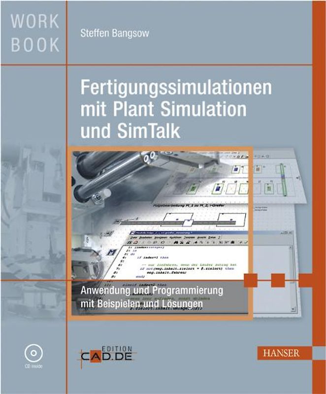 Fertigungssimulationen mit Plant Simulation und SimTalk