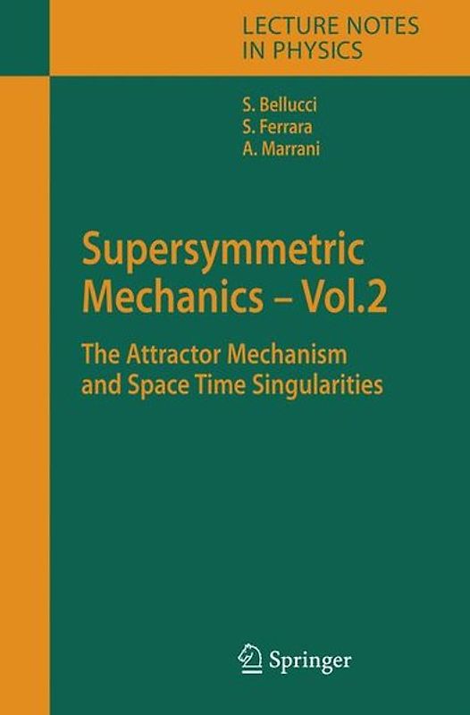 Supersymmetric Mechanics - Vol. 2