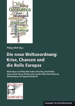 Die neue Weltunordnung: Krise, Chancen und die Rolle Europas