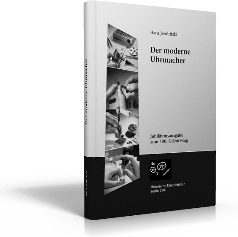Der moderne Uhrmacher