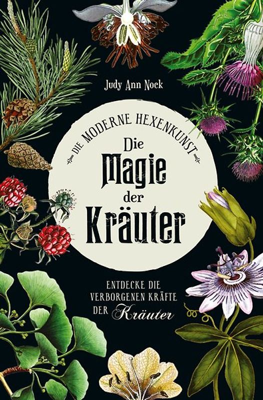 Die Magie der Kräuter