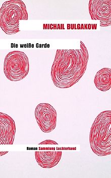 Die weiße Garde