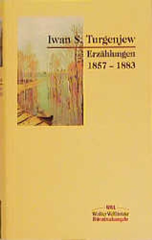 Iwan S. Turgenjew. Erzählungen 1857-1883