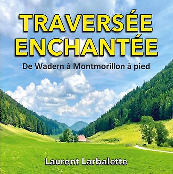 Traversée enchantée