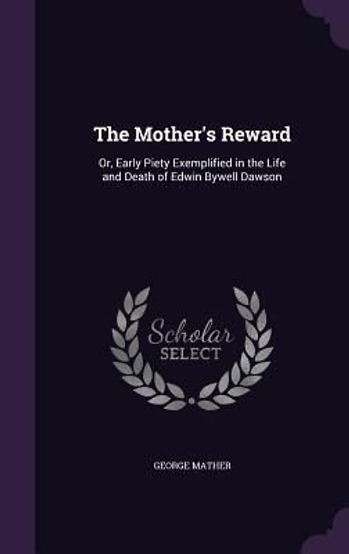 The Mother's Reward