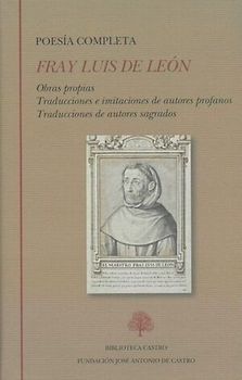 Poesía completa : obras propias, traducciones e imitaciones de autores profanos, traducciones de autores sagrados