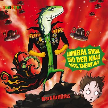 Admiral Skink und der Knall aus dem All