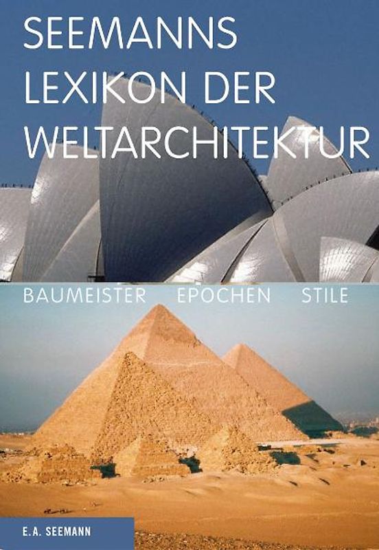 Seemanns Lexikon der Weltarchitektur