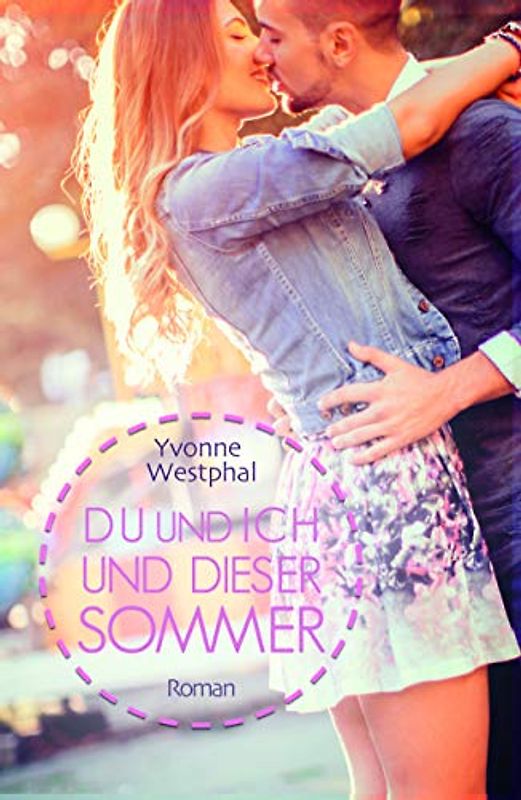 Du und ich und dieser Sommer