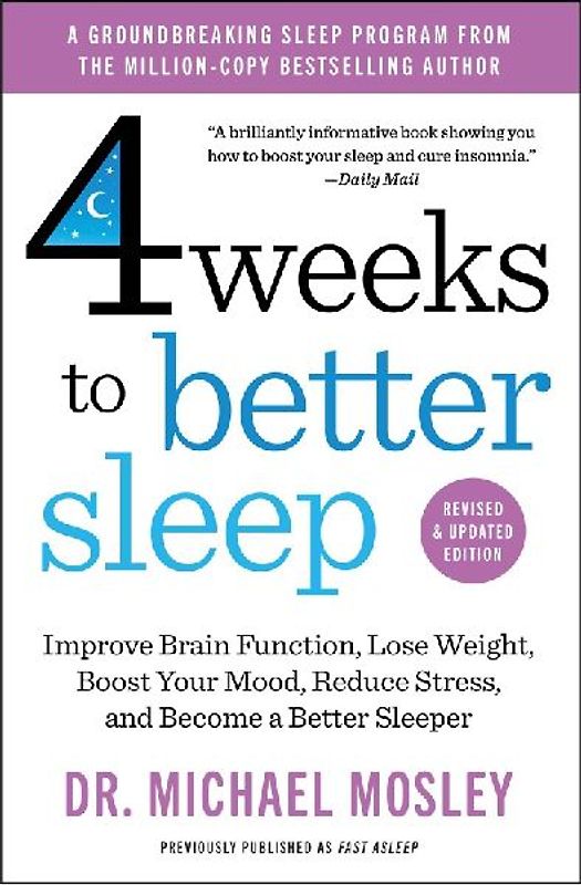 4 Weeks to Better Sleep