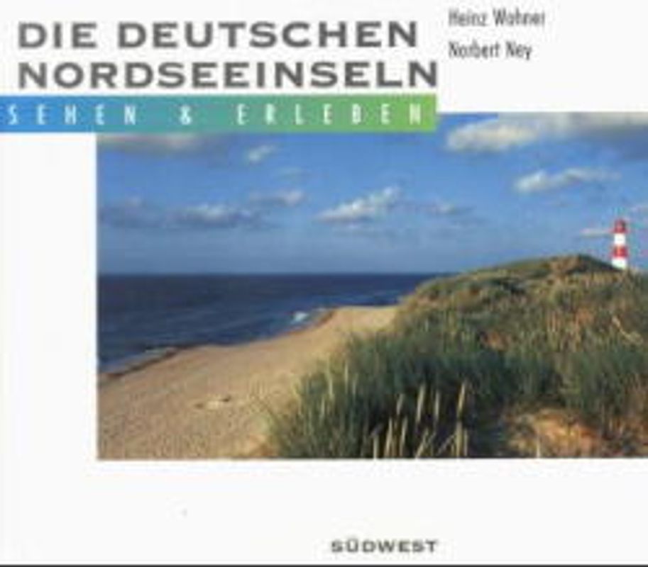 Die deutschen Nordseeinseln