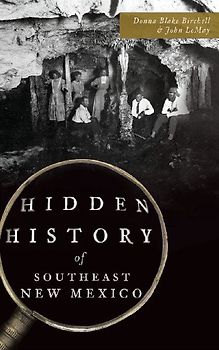 Hidden History of Southeast New Mexico