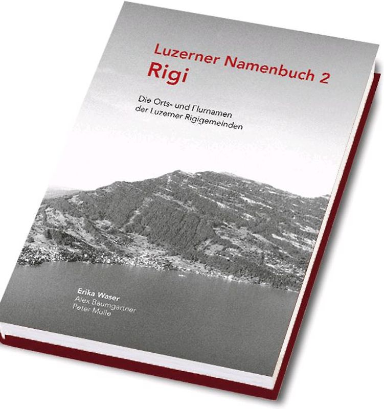 Luzerner Namenbuch 2, Rigi