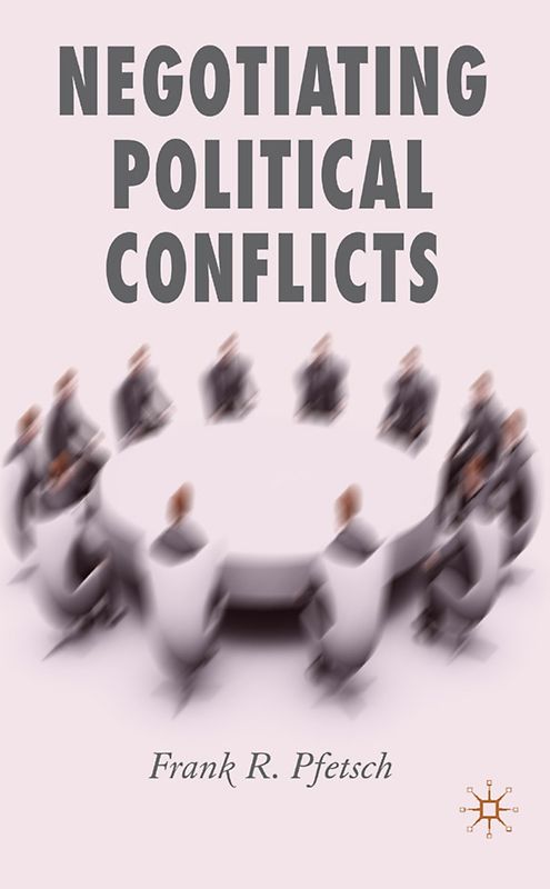 Negotiating Political Conflicts