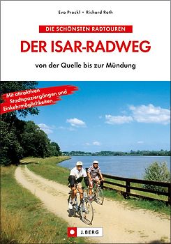 Der Isar-Radweg